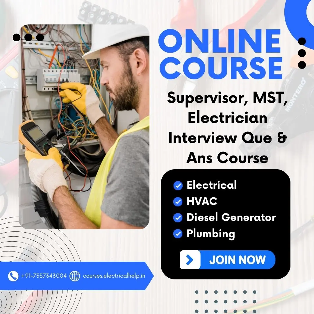 Supervisor, MST & Electrician Interview Course